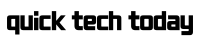https://quicktechtoday.us/